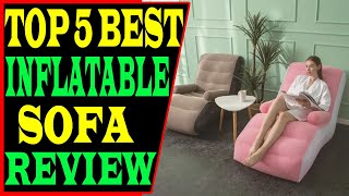 Top 5 Best Inflatable Sofa Review in 2023 2024 [upl. by Ardith811]