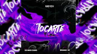 TOCARTE TOA Remix ✘ BIG YAMO NATYA ✘ DJ NICO CARO FT braiandj5817 [upl. by Aimekahs]