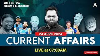 24 APRIL CURRENT AFFAIRS 2024  ALL EXAMS IMP CURRENT AFFAIRS  ASHISH GAUTAM SIR [upl. by Cid946]