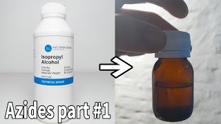 isopropyl nitrite synthesis azides part 1 [upl. by Naivart]