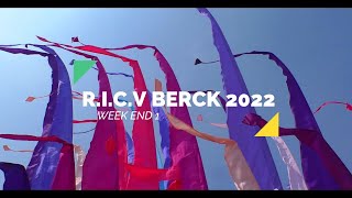 BERCK RICV 2022  Week End 1 [upl. by Marchak]