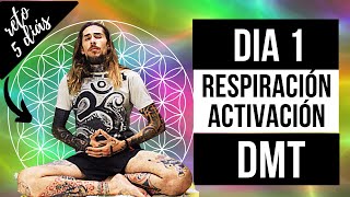 💟 RETO DÍA 1  RESPIRACIÓN ACTIVACIÓN DMT  Aprender a respirar [upl. by Aisel]