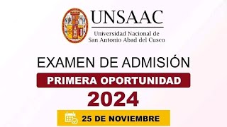 EXAMEN DE ADMISIÓN PRIMERA OPORTUNIDAD UNSAAC 2024 [upl. by Esya390]