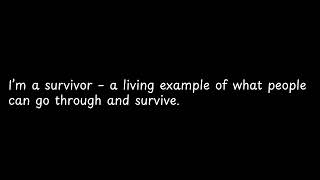 I’m a survivor – a living [upl. by Ollayos]