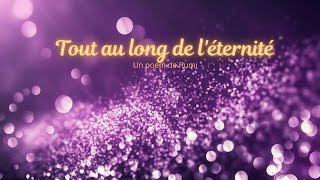 Tout au long de léternité  Poem de Rumi [upl. by Ennalyrehc58]