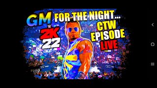 CTW EPISODE 13 LIVE WWE 2K22 CAW UNIVERSE MODE FT DB3 THE GOAT LT THE GOAT RUZU88 [upl. by Marquet]