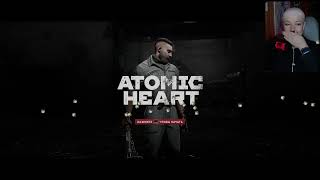 Atomic Heart 6  18  Заказ от zloiptic [upl. by Tenaej234]