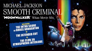 Michael Jackson  Smooth Criminal Moonwalker Witaz Movie Mix [upl. by Lovash]