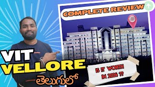 Is VIT Vellore worth to join in 2024  vitvellore review viteee vitplacements vitfeedetails [upl. by Raynata499]