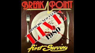 Break Point LIVE  the Bitburg Air Base NCO Club 1980 Part 1 [upl. by Ivets]