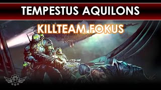 Tempestus Aquilons  Kill Team Fokus  WH Kill Team 2024 Deutsch [upl. by Kassab208]