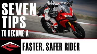 Seven Tips to Become a Better Faster and Safer Motorcycle Rider [upl. by Liahus]