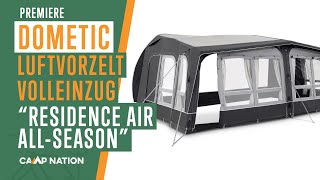 DOMETIC RESIDENCE AIR ALLSEASON  Gigantisches Volleinzug Luftvorzelt [upl. by Jahdai]