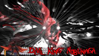 Mugen Devil King Nobunagas Theme [upl. by Jen762]