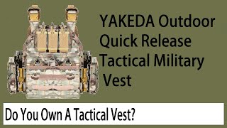 YAKEDA Outdoor Quick Release Tactical Military Vest [upl. by Agretha]