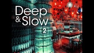 Deep amp Slow  New Years Eve  NonStop Mix  TETA [upl. by Nirrak]