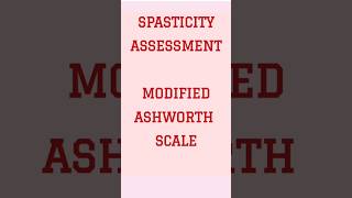 Modified Ashworth Scale GradingSpasticity Assessmentspasticitystrokeshortsvideophysicaltherapy [upl. by Fahey]