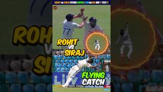 Rohit Sharma Flying Catch vs Md Siraj Flying Catch 😍 IND vs BAN Test 2 Day 4 Highlights shorts [upl. by Mayer868]