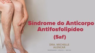 Síndrome do Anticorpo Antifosfolipídeo SAF [upl. by Matilde133]