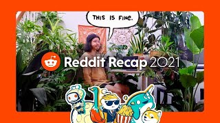 Reddit Recap 2021 [upl. by Rednijar662]