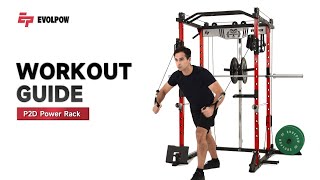 EVOLPOW P2D Brute AllInOne Power Rack Workout Guide  Evolpow [upl. by Silverts]