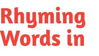 30 Rhyming Words Rhyming Words in English Rhyming Words list Rhyming Words  grammar [upl. by Anires172]