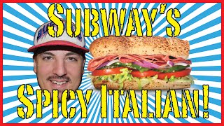 Subways Spicy Italian  Food Review [upl. by Netsirhc]