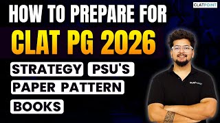 How to Prepare for CLAT PGLLM 2026 Strategy Syllabus New Exam Pattern amp Books  CLAT POINT [upl. by Anirazc985]