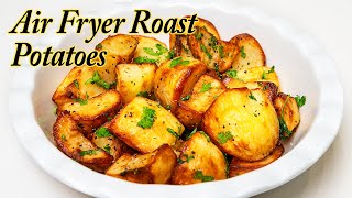 Air Fryer Roast Potatoes in only 20 minutes and NO PARBOILING [upl. by Oedama406]