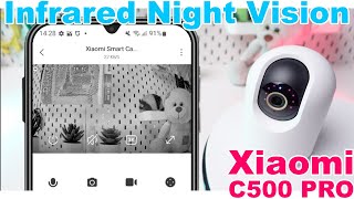 Xiaomi C500 PRO Infrared Night Vision Explained  See in the Dark [upl. by Cordula]