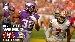 San Francisco 49ers vs Minnesota Vikings  2024 Week 2 Game Highlights [upl. by Brian]