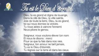 11  Chant  Tu est le Dieu dèternité [upl. by Lizette]