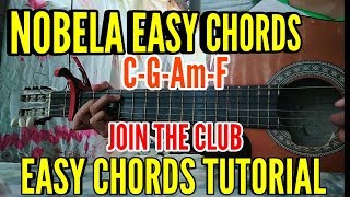 NOBELA EASY CHORDS  Join The Club Ralph Jay Triumfo Chords Use [upl. by Amadeo]