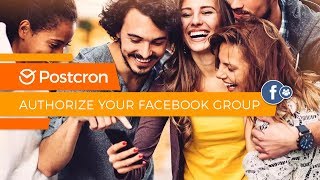 Postcron  Authorize your Facebook Group [upl. by Ahsinnod]