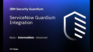 ServiceNow Guardium Integration [upl. by Cynera]