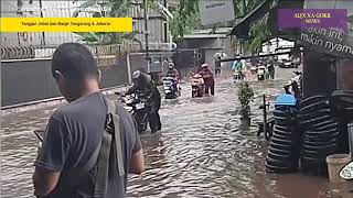 TANGGUL TANGERANG JEBOL BARU SAJA BANJIR DAHSYAT KOTA TANGSEL HARI INI 23112024BANJIR TANGSEL [upl. by Castro]