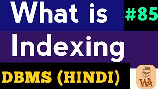 Indexing in dbms  dbms indexing in hindi  Introduction to Indexing  DBMS Lectures in Hindi 85 [upl. by Katz]