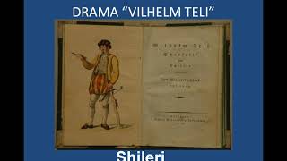 Shileri Drama Vilhelm Teli [upl. by Nepean23]