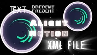 Alight Motion Text Animation Presets  Alight Motion Text Presets  Alight Motion Presets Xml file [upl. by Wawro806]