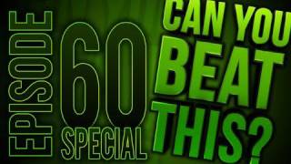 Can You Beat This Ep60  SPECIAL EPISODE [upl. by Lattimer159]