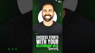 Success Starts With Your Relationship With Yourself [upl. by Oscar]