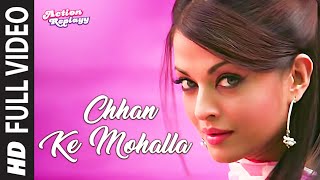 Chhan Ke Mohalla Full Song  Action Replayy [upl. by Anihpled]