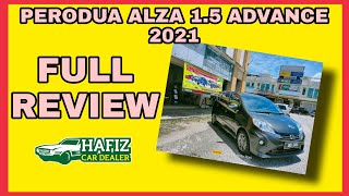 FULL REVIEW PERODUA ALZA 15 ADVANCE 2021 [upl. by Liebman]