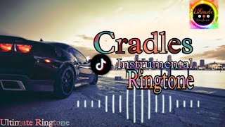 Cradles Tiktok Instrumental Ringtone And BGM  Ultimate Ringtone [upl. by Nissensohn]