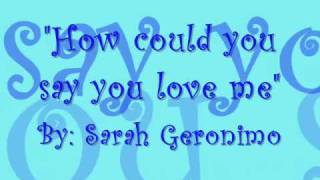 How could you say you love me with lyrics  Sarah Geronimo [upl. by Fraze]