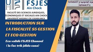 Introduction sur la fiscalité S5 gestion et eco gestion [upl. by Nagaet]