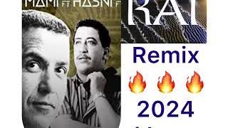 top rai remix cheb hasni cheb khaled cheb mami best remix 2024 dj hamza اجمل💯 اغاني الراي💯💯💯💯🔥🔥🔥 [upl. by Nekciv798]