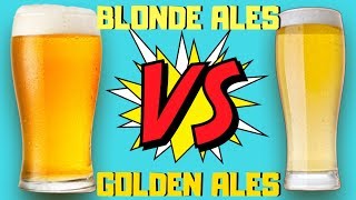 Golden Ales VS Blonde Ales [upl. by Ause]