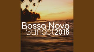 Bossa Nova Sunset [upl. by Retha]