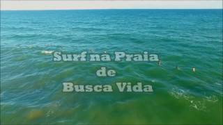 SURF EM BUSCA VIDA  BAHIA [upl. by Shutz]